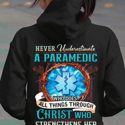 Never Underestimate a Paramedic