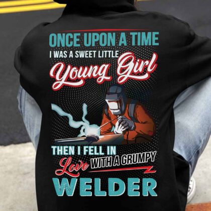 I Fell in Love With Grumpy Welder
